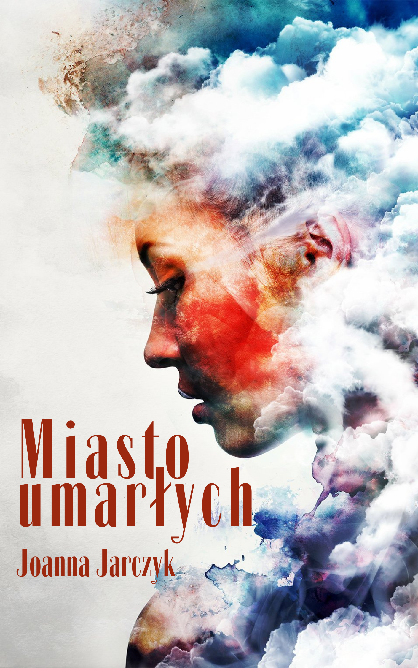 Joanna Jarczyk Miasto Umarłych Okładka