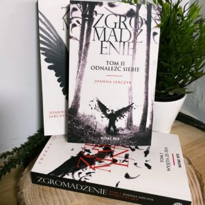 Zgromadzenie Tom II Odnaleźć siebie Joanna Jarczyk