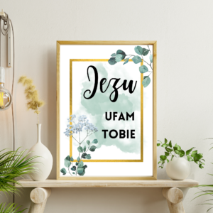 Nowoczesny Plakat Jezu Ufam Tobie wizualizacja - przepiękny naturalny, minimalistyczny plakat z ramką głoszący miłosierne hasło - nie wstydź się swojej wiary! - produkt dostępny w sklepie rękodzielniczym Biały Kruk